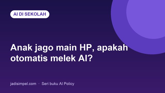 Literasi AI untuk siswa dan anak
